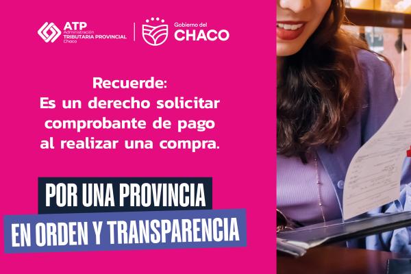 DERECHO PARA LOS CONSUMIDORES: CHACO IMPULSA LA CAMPAÑA PARA CONCIENTIZAR SOBRE LA IMPORTANCIA DE PEDIR FACTURA O TICKET